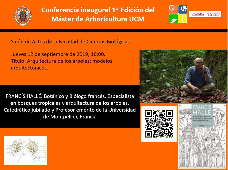 Conferencia inaugural 1ª Edición del Máster Arboricultura UCM "Arquitectura de los árboles: modelos arquitectónicos" - Jueves 12 de septiembre - 2